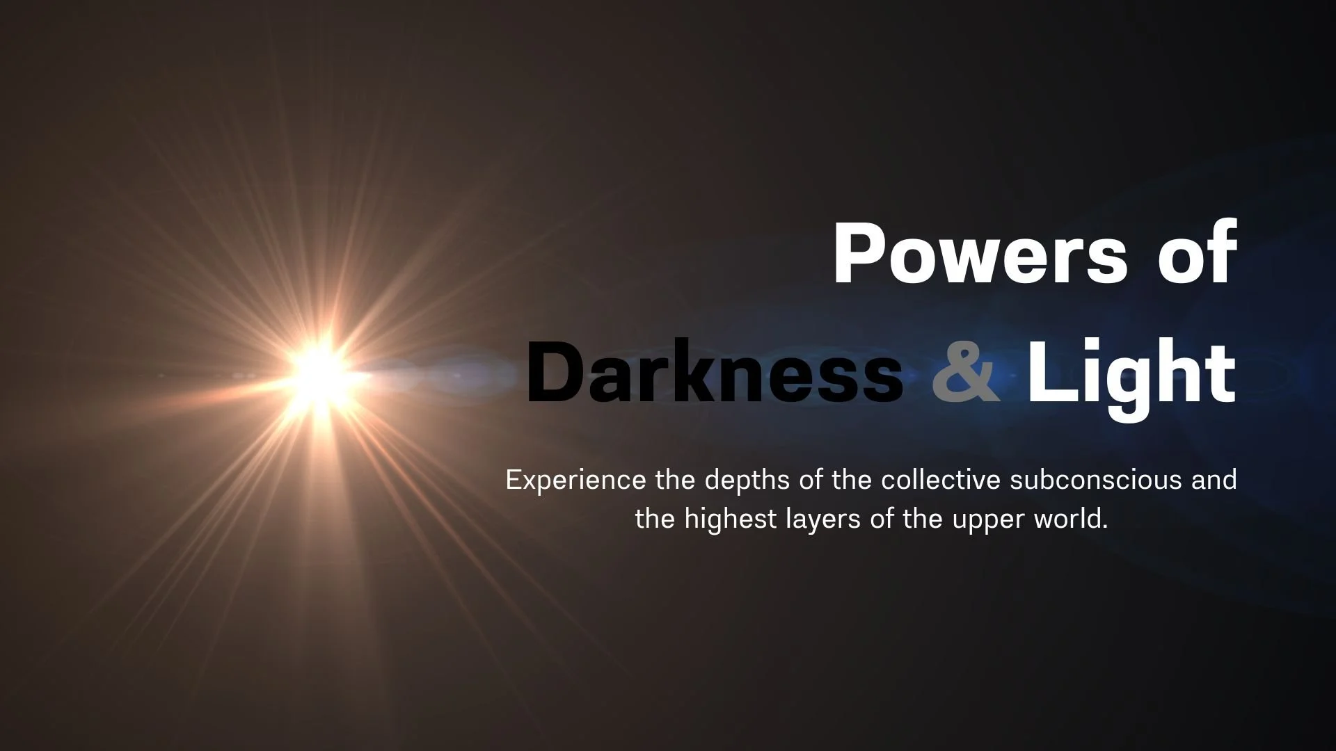 Powers of Darkness & Light