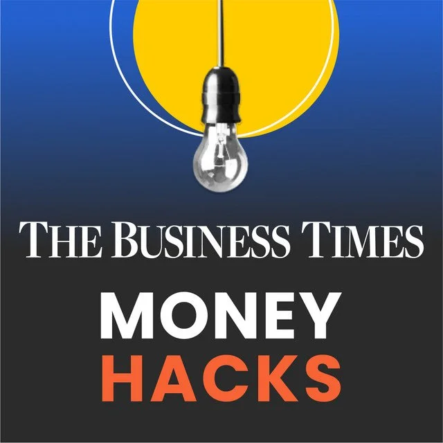 Podcast: BT Money Hacks, The Business Times