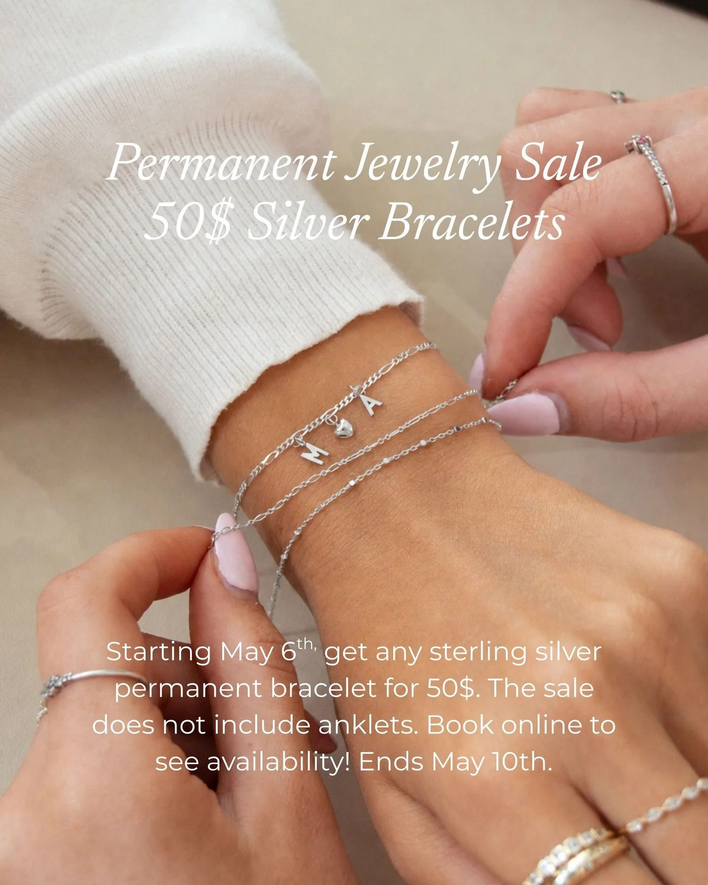 This Mother&rsquo;s Day, give her something that lasts. All our sterling silver permanent bracelets are $50 until May 10th. Bracelets designed to be worn every day as a small reminder of the people she loves most.

In store only, available until May 