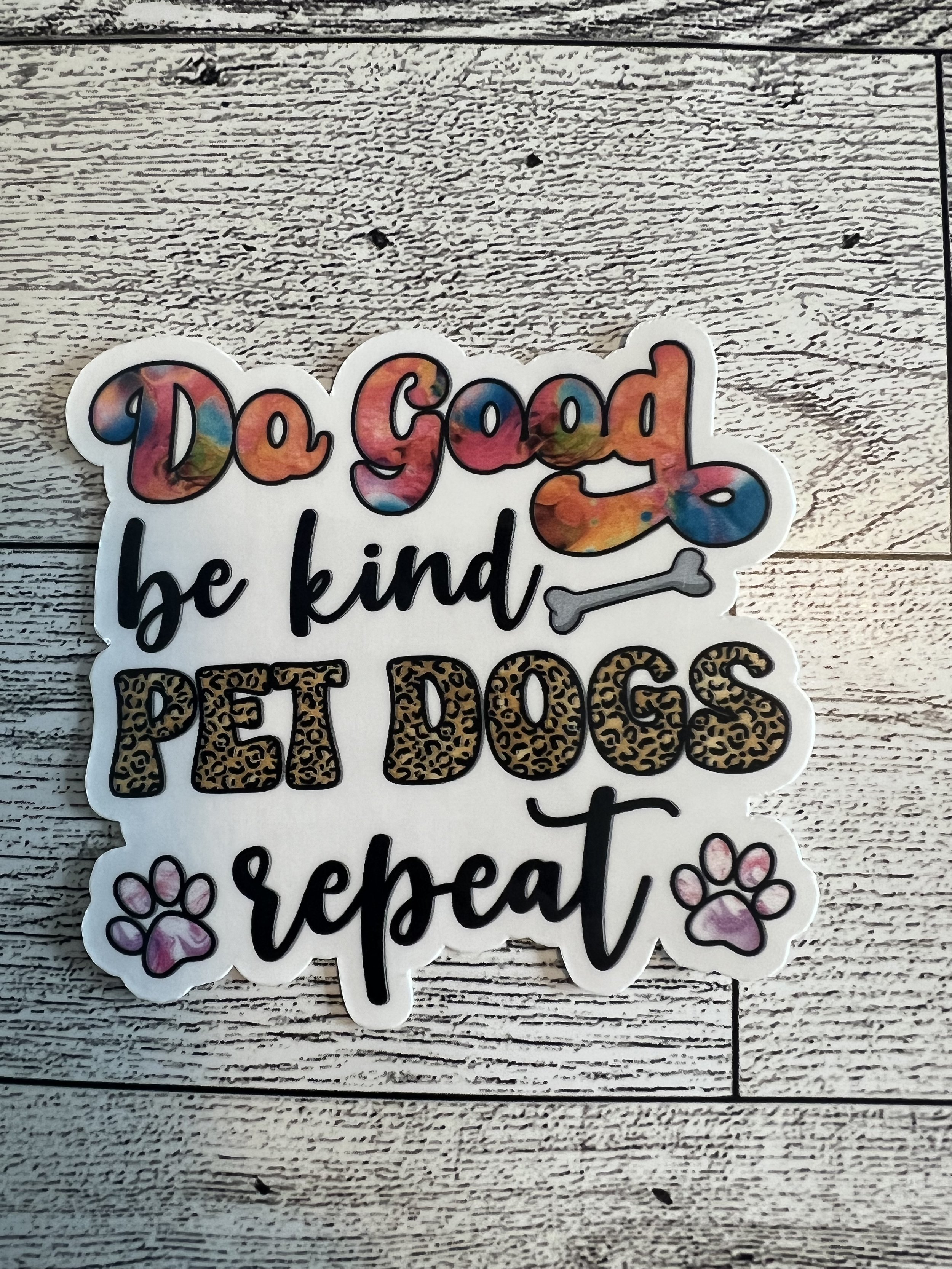 Do Good Dog Sticker