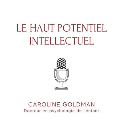 Le haut potentiel intellectuel