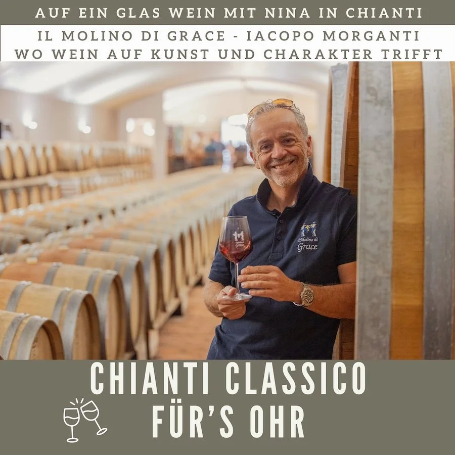 Episode 028 | Il Molino di Grace - Mit Iacopo Morganti: Wo Wein auf Kunst und Charakter trifft