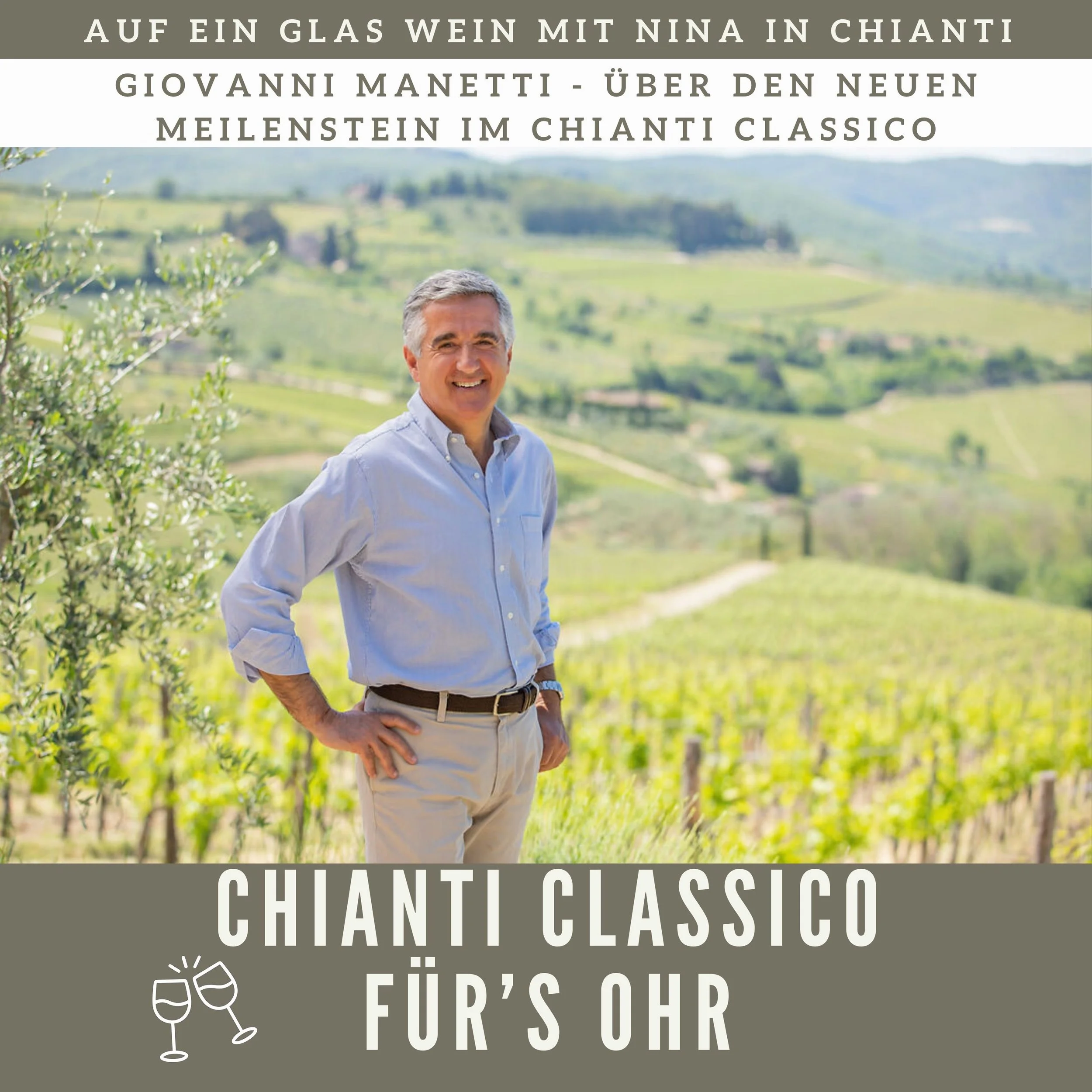 Podcast 007 | Giovanni Manetti - ein Gespräch über den neuen Meilenstein im Chianti Classico
