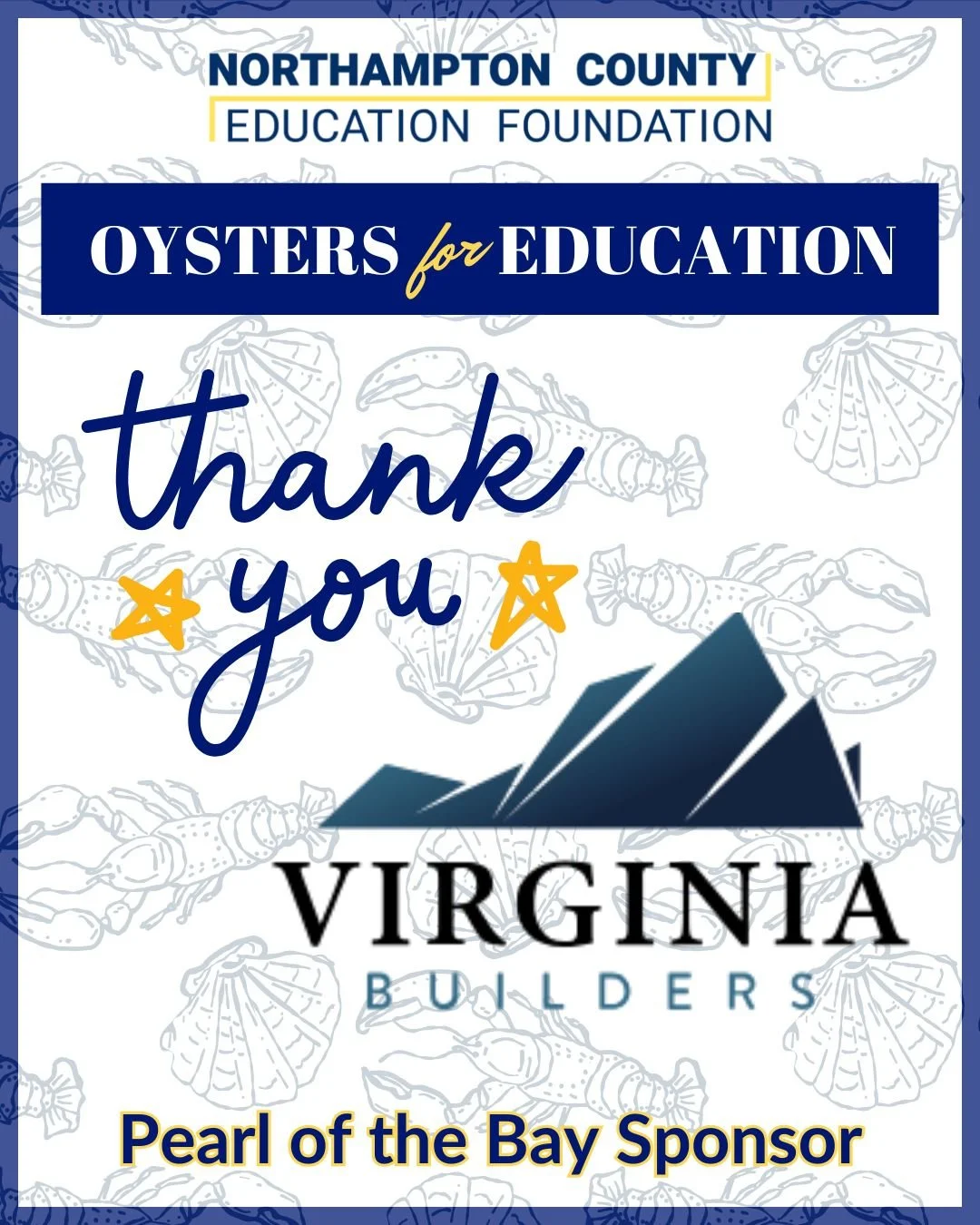 🌟 Thank You, Virginia Builders! 🌟

The Northampton County Education Foundation is incredibly grateful to @virginiabuilders for being a Pearl of the Bay Sponsor for Oysters for Education.

Sponsors like Virginia Builders help make it possible to sup