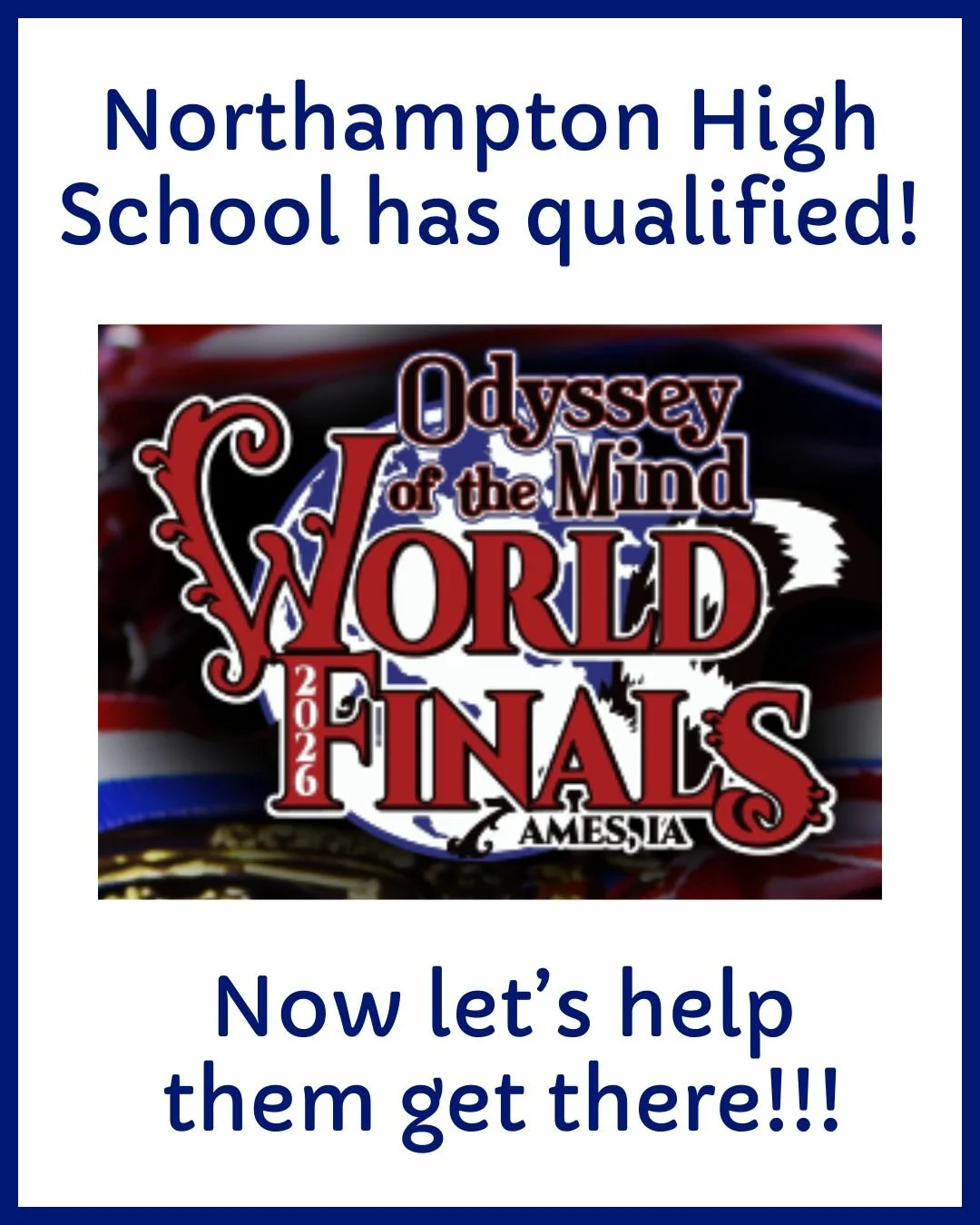Big news for Northampton High School! 🎉 Our Odyssey of the Mind team is headed to the World Championship.

Now they need our help to make the trip to Iowa a reality. Every donation, big or small, brings these talented students one step closer to rep