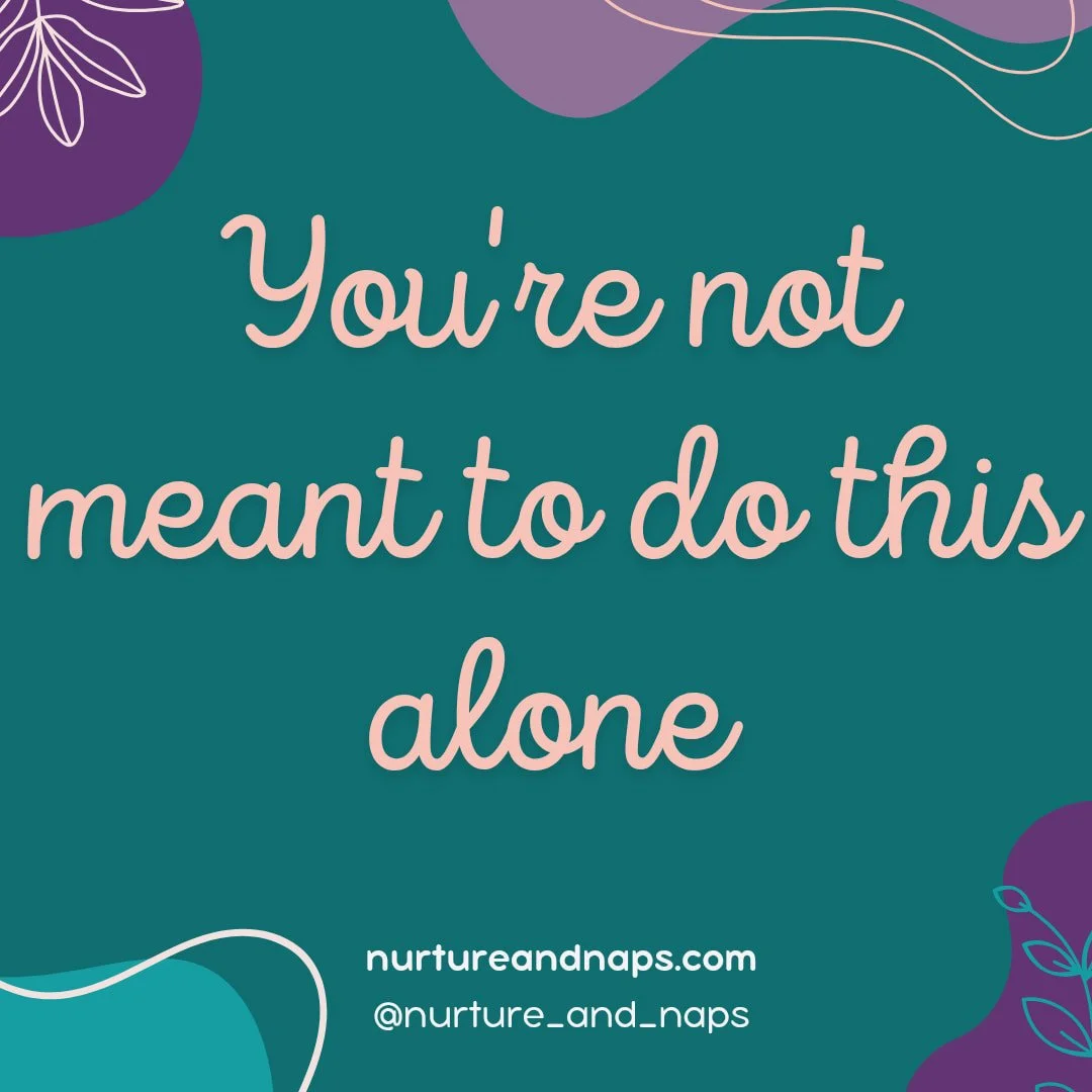 Parenting, postpartum, life in general-- we're not meant to do it alone! It's so critical to find your village and the people that you can rely on for support. Sometimes this support will be blood relative. Sometimes it will be your next door neighbo