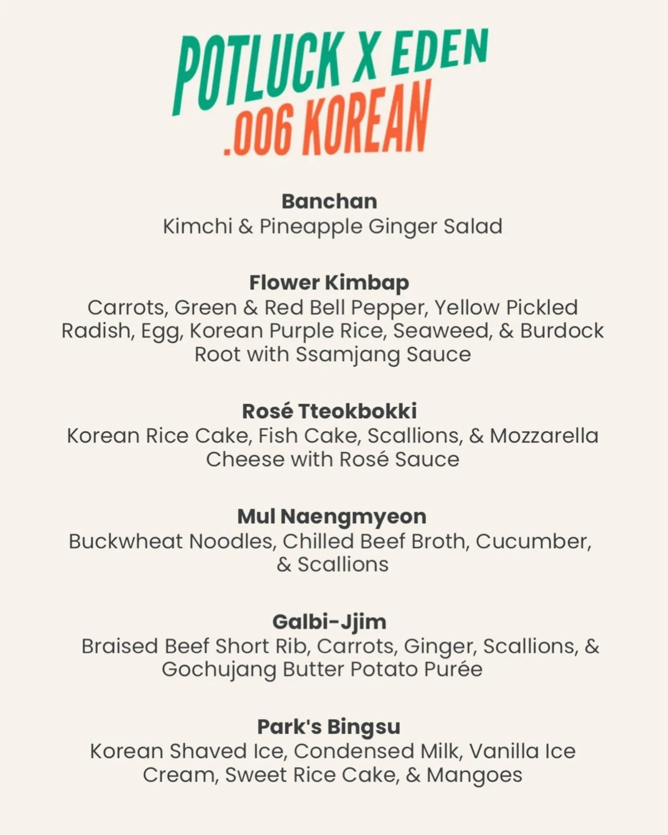 Korean dinner menu for our SOLD OUT event‼️ Beyond blessed for the support from our community, couldn&rsquo;t do this without y&rsquo;all! 05.30.2024 🇰🇷