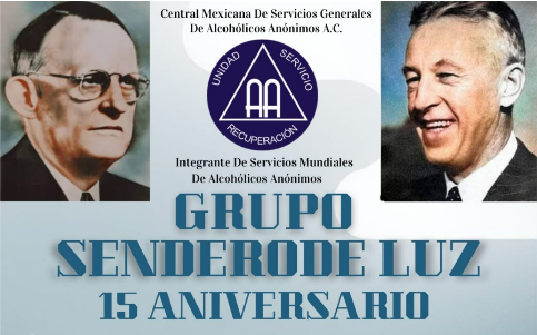 Grupo Sendero de Luz te invita a su 15 aniversario.