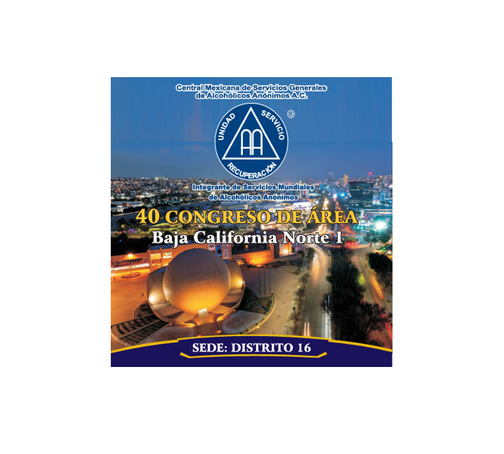 Te esperamos en nuestro 40 Congreso de Area Baja California Norte 1. Lugar: Salon Alba Roja Tijuana B.C. 14, 15 y 16 de Agosto 2026. NO FALTES!!!