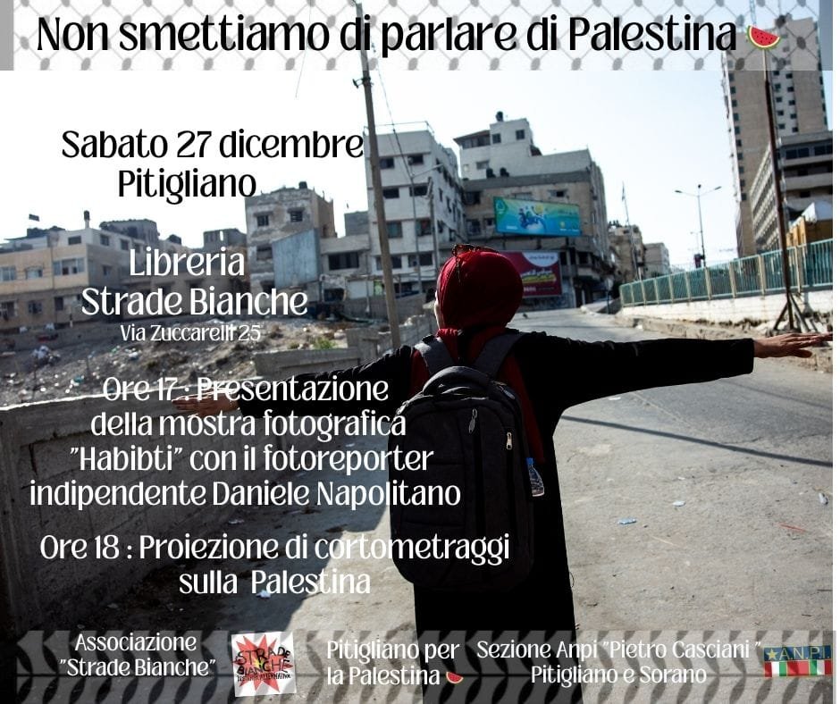 NON SMETTIAMO DI PARLARE DI PALESTINA