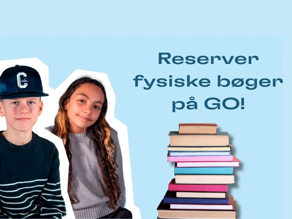 Børn kan nu reservere fysiske bøger på GO!