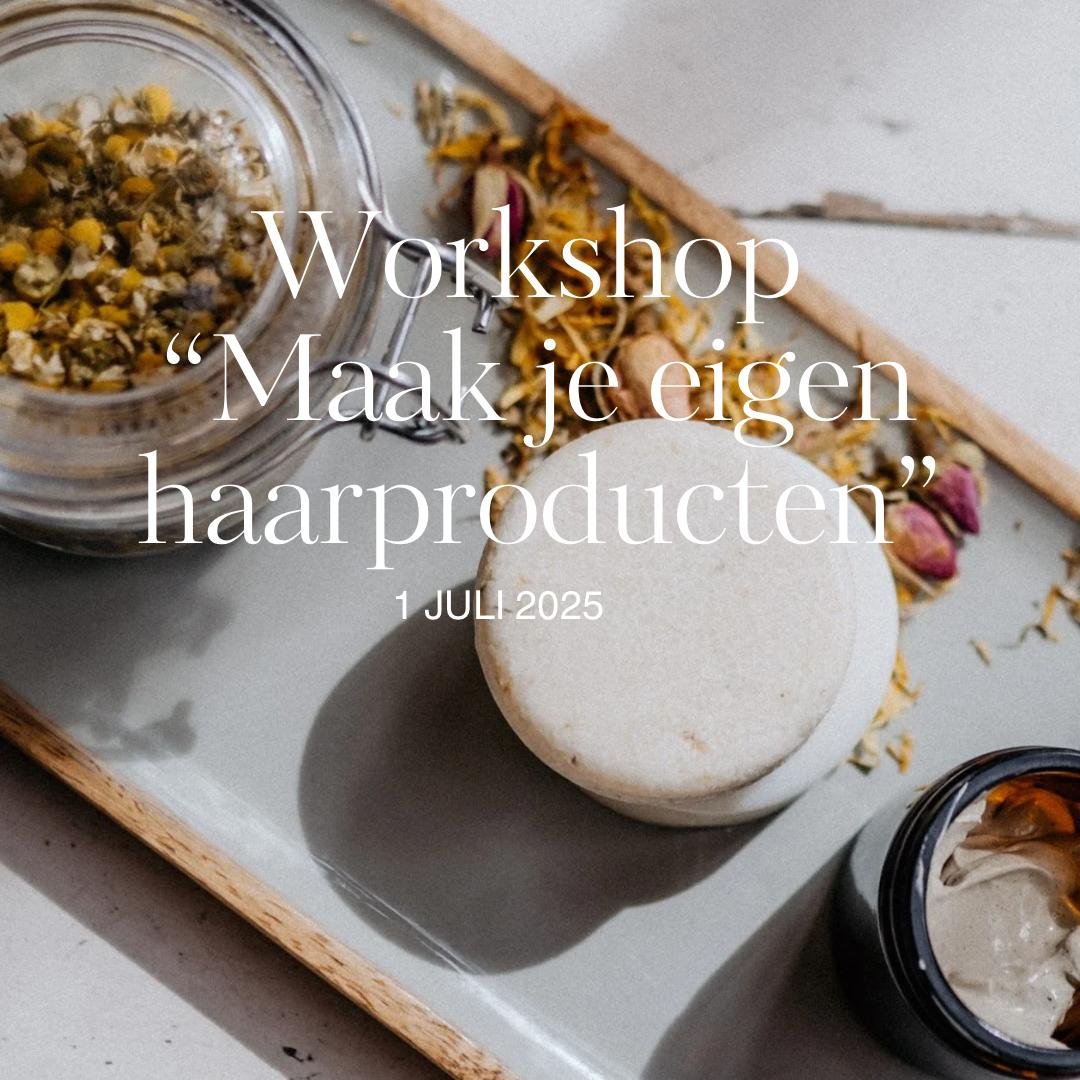 Workshop 1 juli - Haarproducten maken