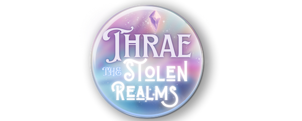 THRAE: The Stolen Realms