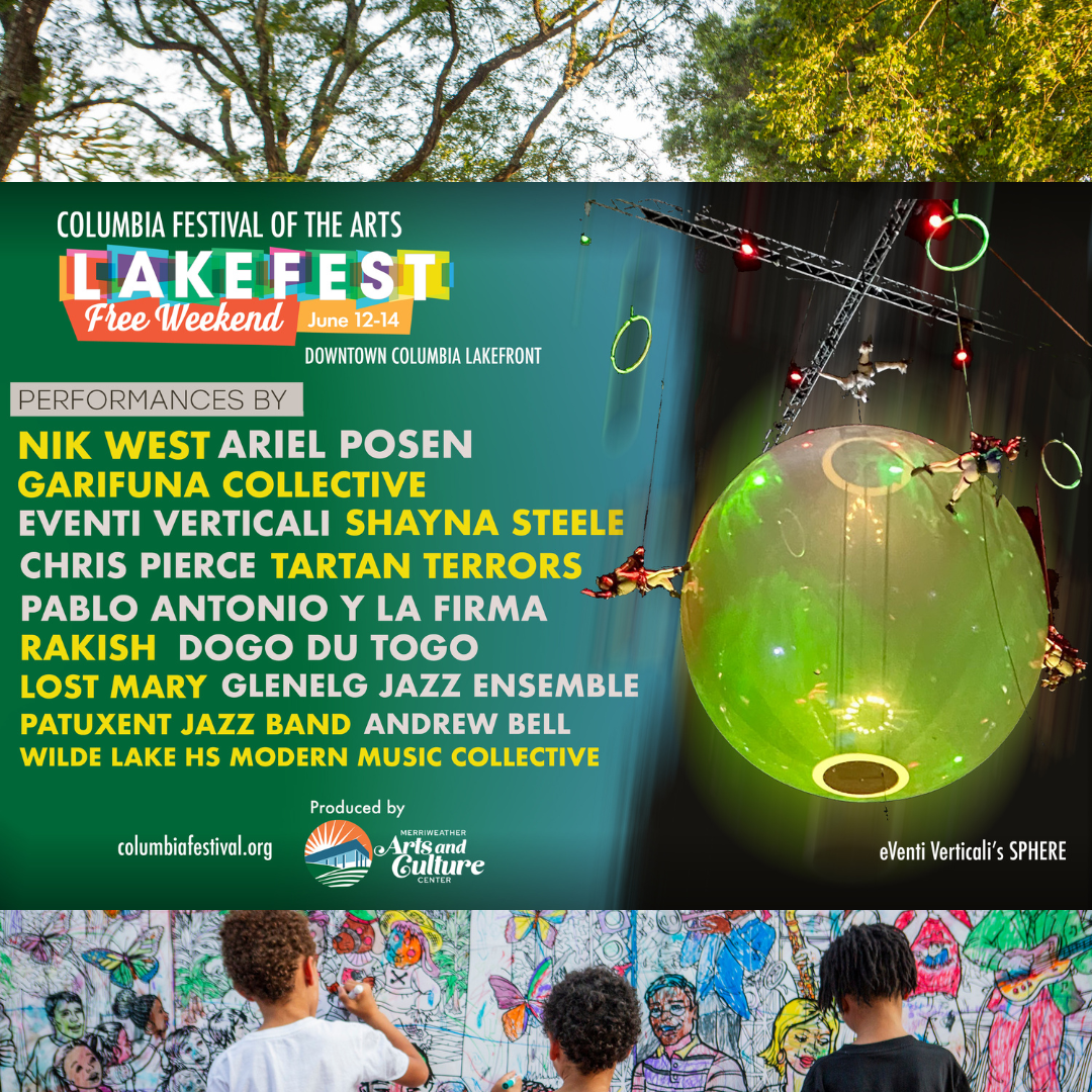 Columbia Festival of the Arts - Free Lakefest Weekend