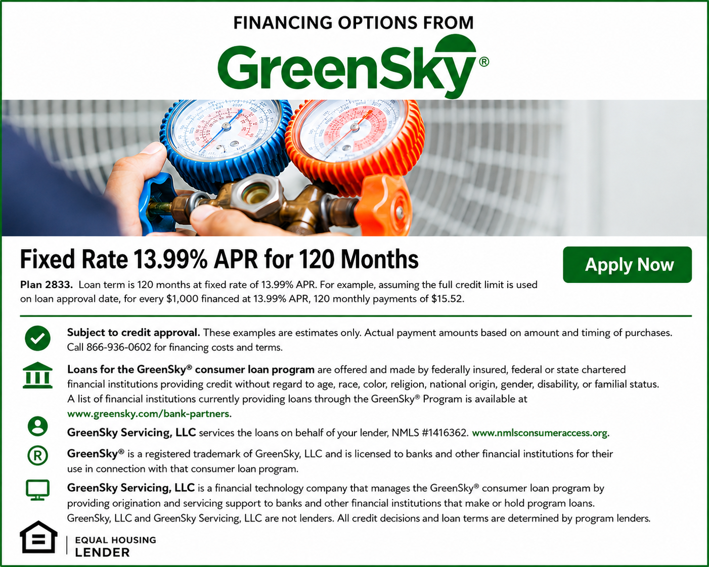 GreenSky financing options for HVAC services featuring a fixed 13.99% APR for 120 months, with an example payment of $15.52 per month for every $1,000 financed, subject to credit approval.