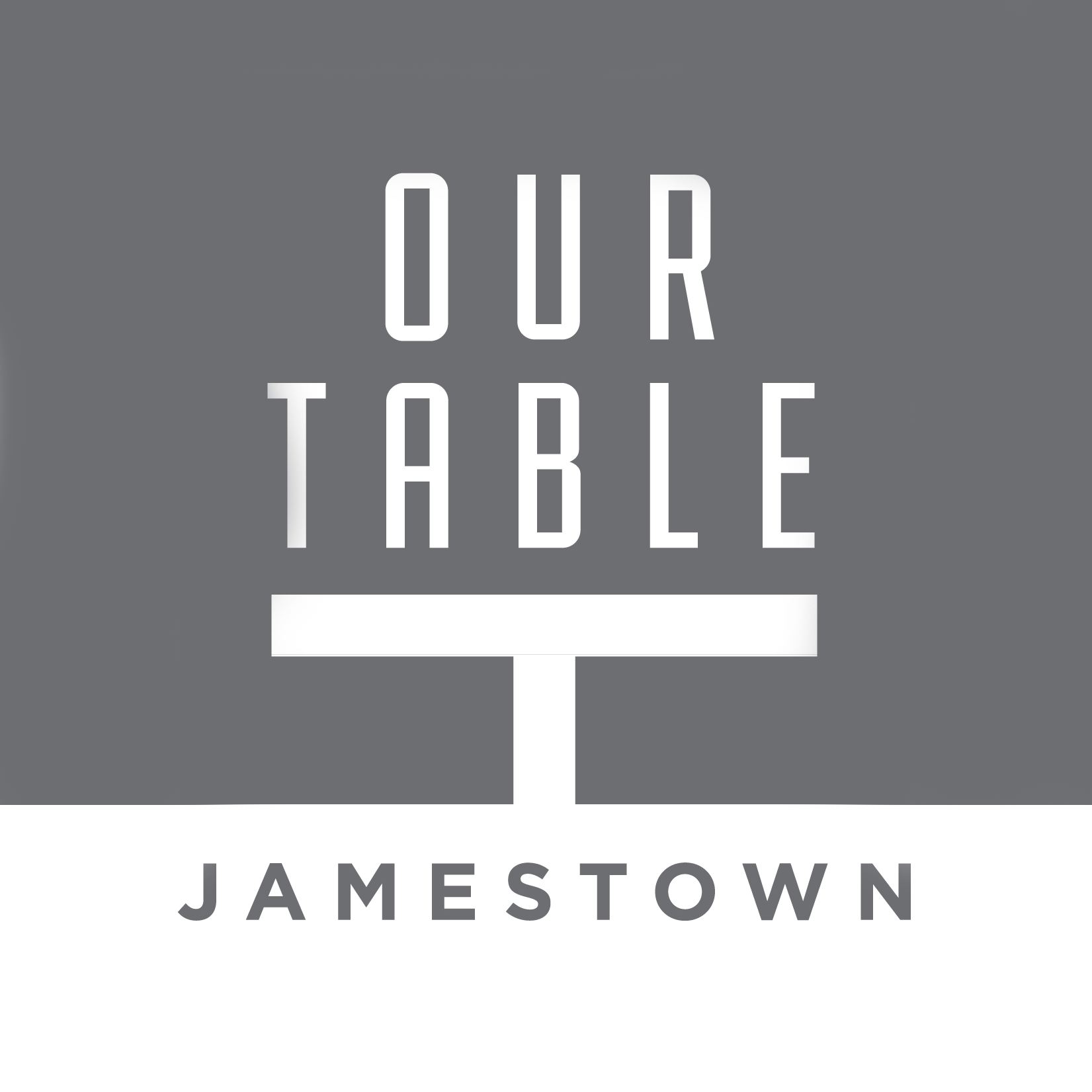 Logo with 'Our Table' text, a white table graphic underneath, and 'Jamestown' below.