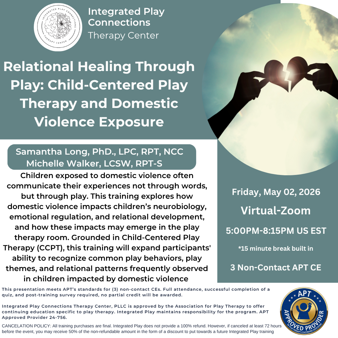 Relational Healing Through Play: Child-Centered Play Therapy and Domestic Violence Exposure