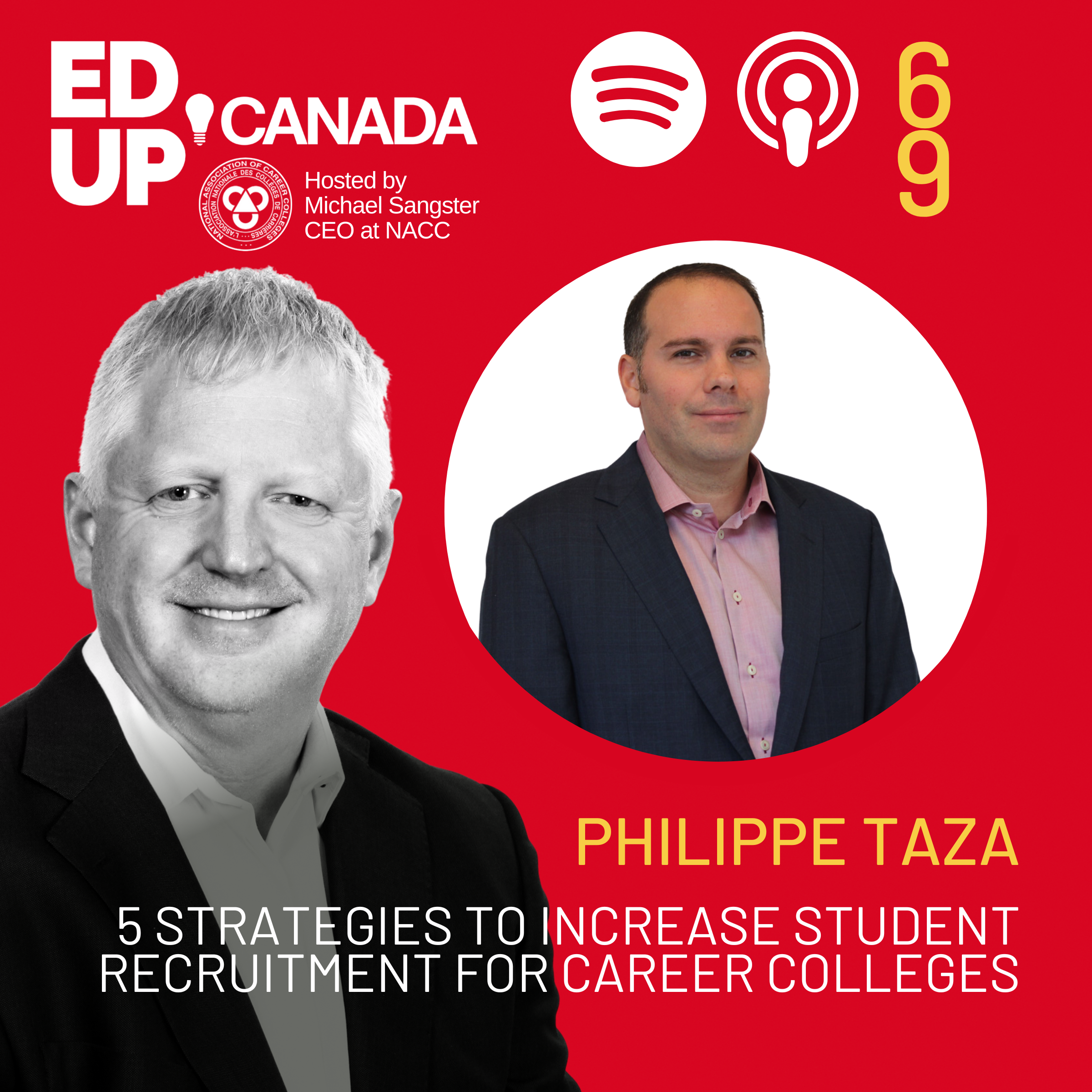 Episode #69: "5 Strategies to Enhance Student Recruitment for Career Colleges with Philippe Taza of Higher Education Marketing”