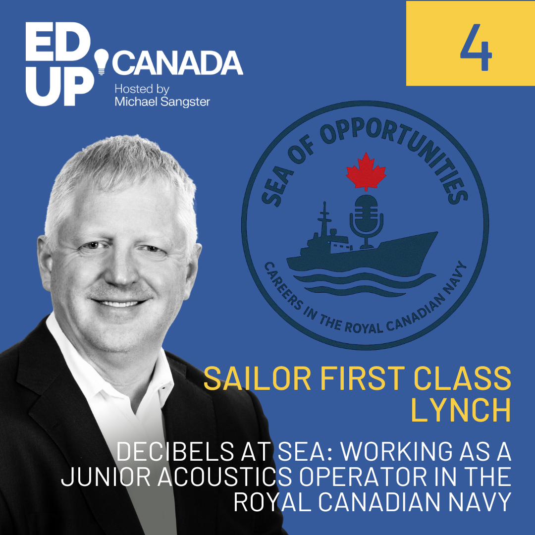 Sea of Opportunities - Episode 4 Decibels at Sea: Working as a Junior Acoustics Operator in the Royal Canadian Navy with Sailor 1st Class Lynch