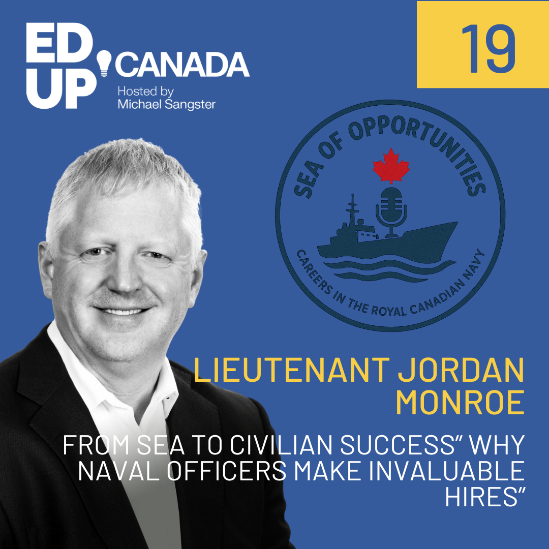 Sea of Opportunities - Episode 19 "From Sea to Civilian Success: Why Naval Officers Make Invaluable Hires with Lt. Jordan Monroe"
