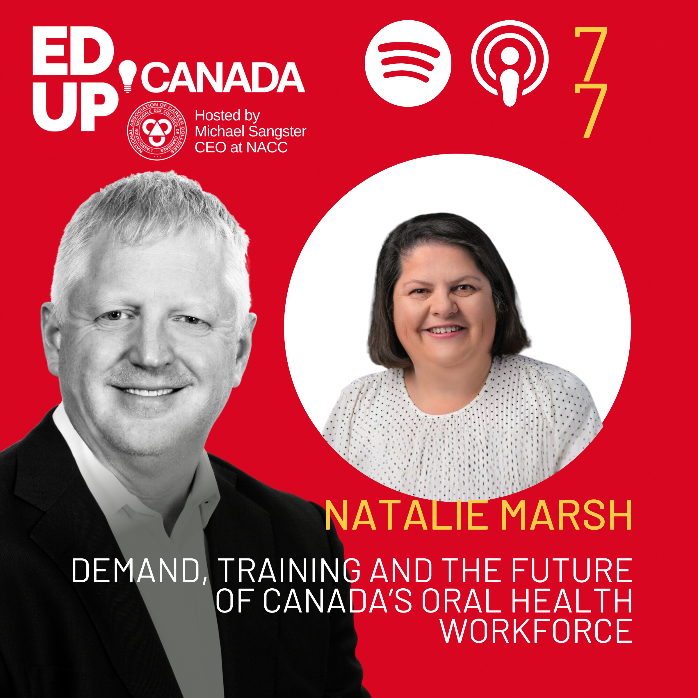 Episode 77: Dental Assistant Recognition Week: Natalie Marsh on Demand, Training, and the Future of Canada’s Oral Health Workforce