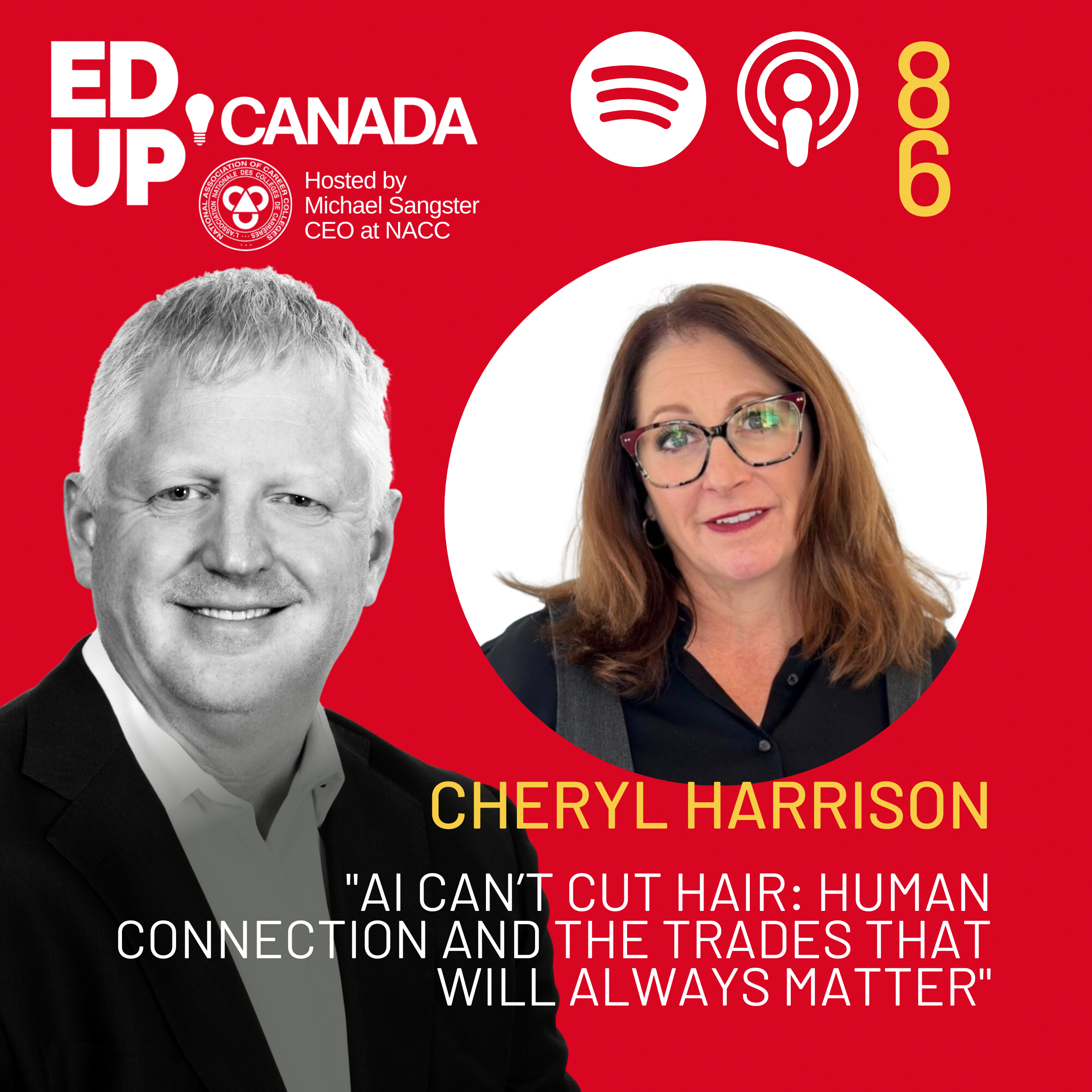 Episode #86: "AI Can't Cut Hair: Human Connection and the Trades That Will Always Matter" with Cheryl Harrison