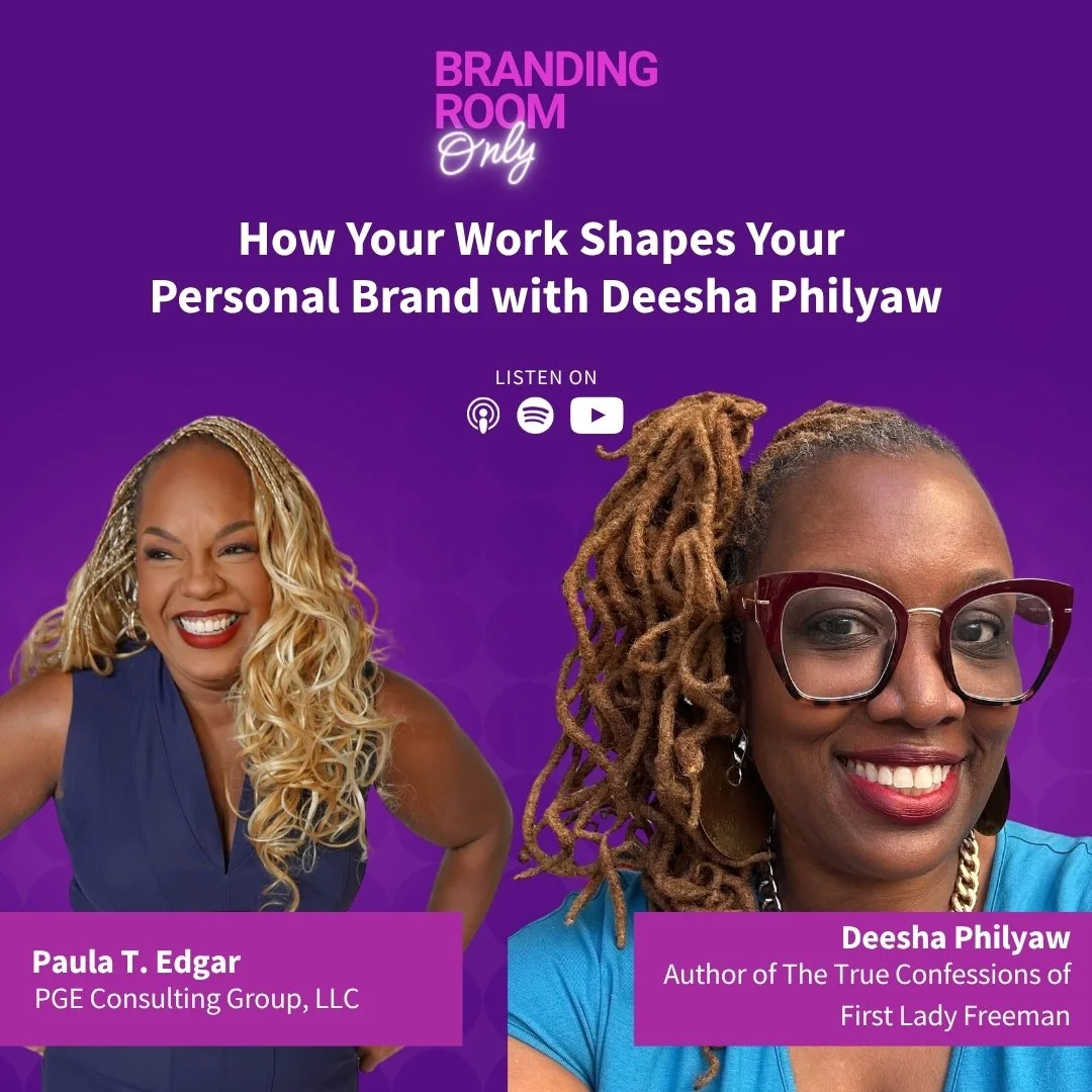 How Your Work Shapes Your Personal Brand with Deesha Philyaw