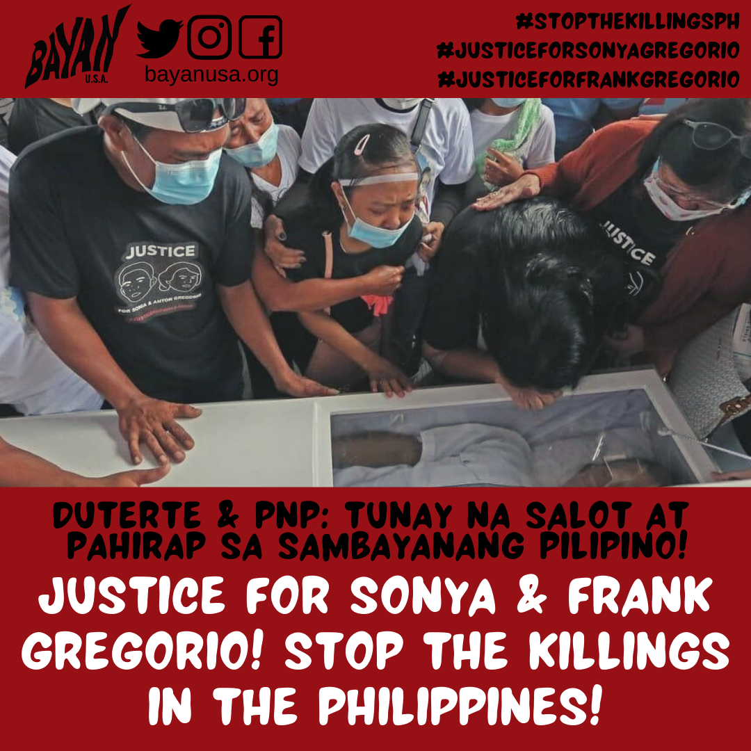 ‘Duterte & PNP: Tunay na Salot at Pahirap sa Sambayanang Pilipino!’ Justice for Sonya and Frank Gregorio! Stop the Killings in the Philippines!