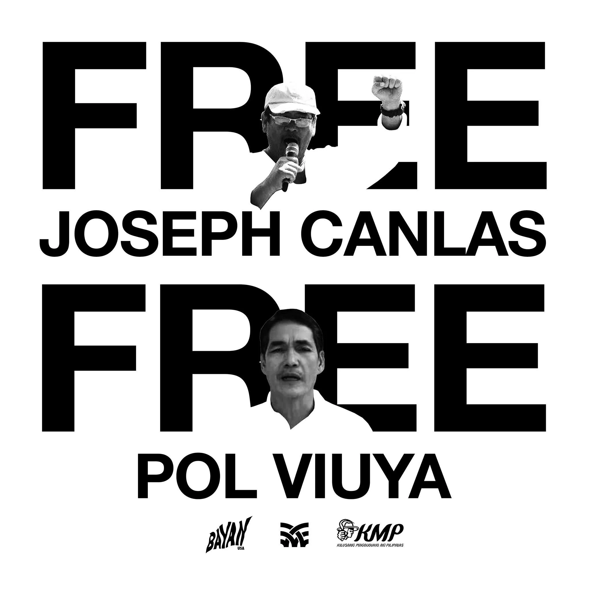 Free Joseph Canlas & Pol Viuya! Free All Political Prisoners!