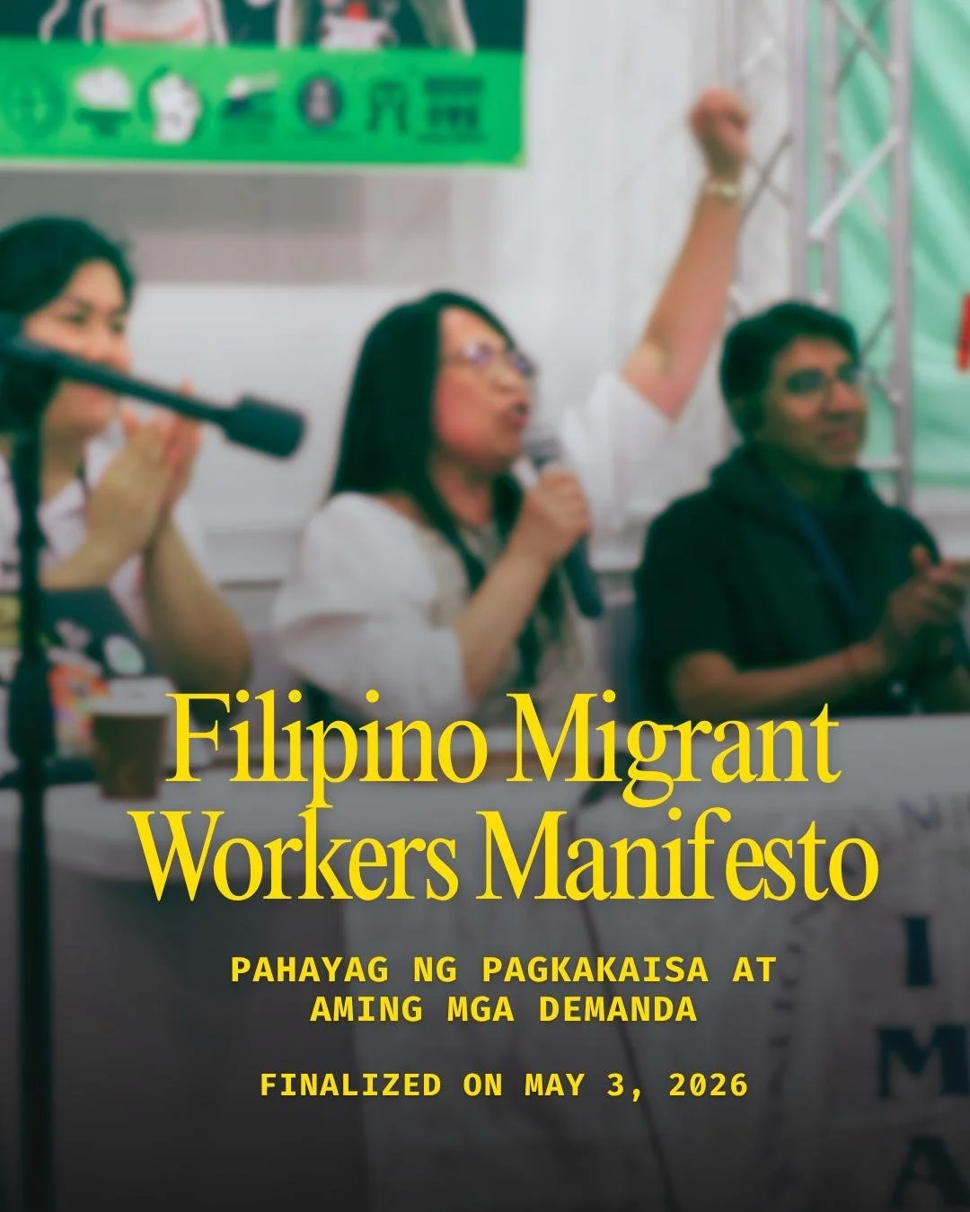 Filipino Migrant Workers Manifesto: Pahayag ng Pagkakaisa at Ating mga Demanda