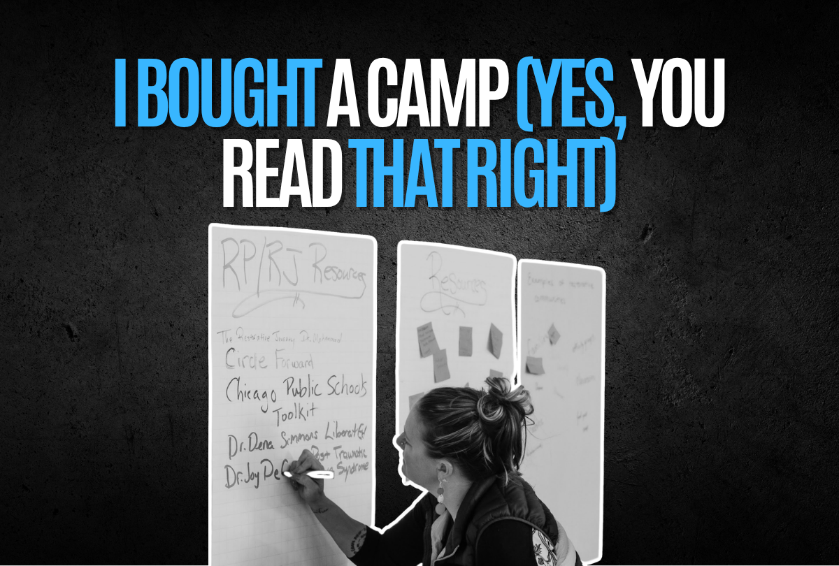 I bought a camp (yes, you read that right)