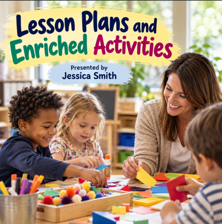 Lesson Plans and Enriched Activities/ Thursday, November 12th/ 6:30-8:30 PM