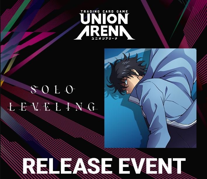 Union Arena Solo Leveling Release Event