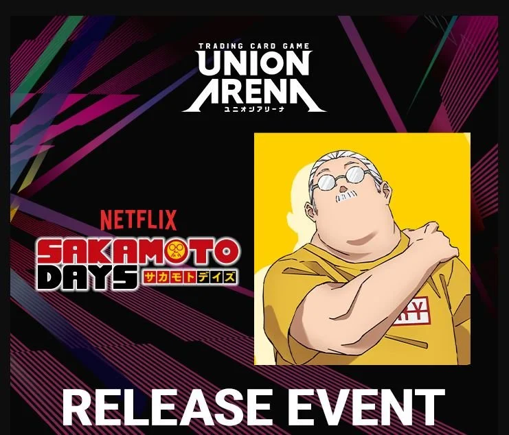 Union Arena Sakamoto Days Release Event