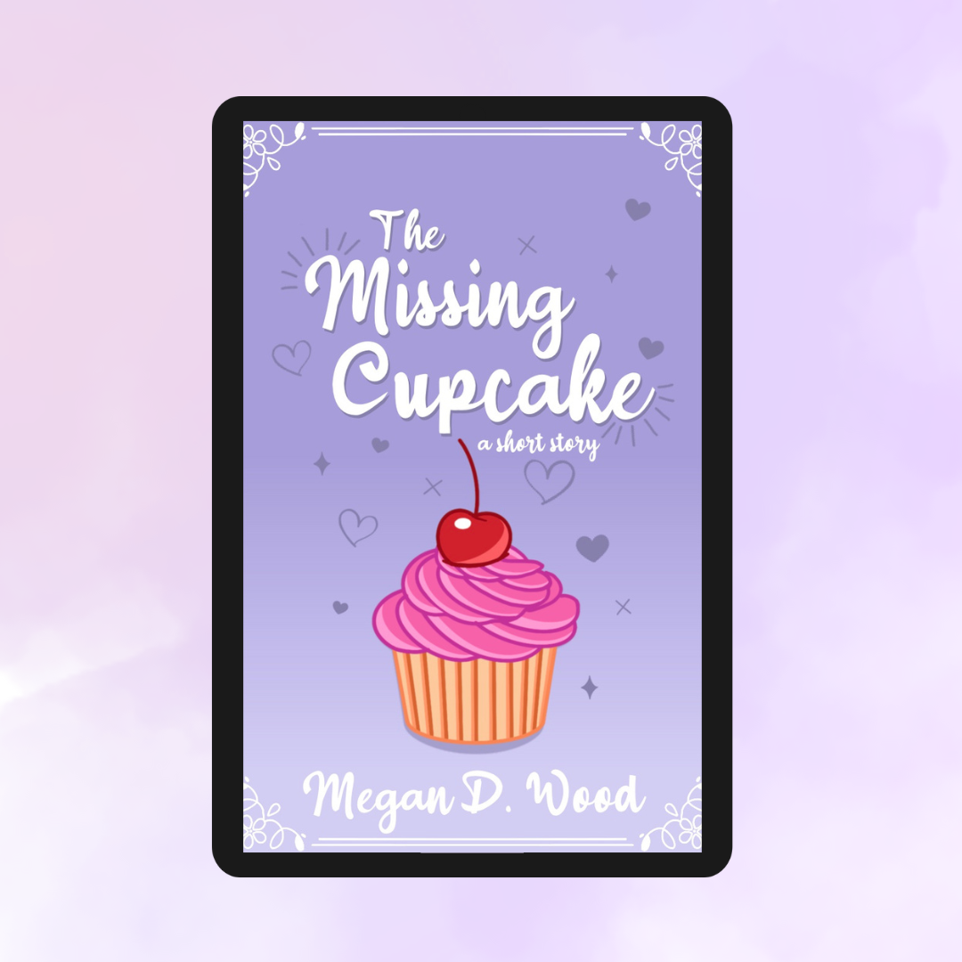 The Missing Cupcake: A Short Story (Ebook)