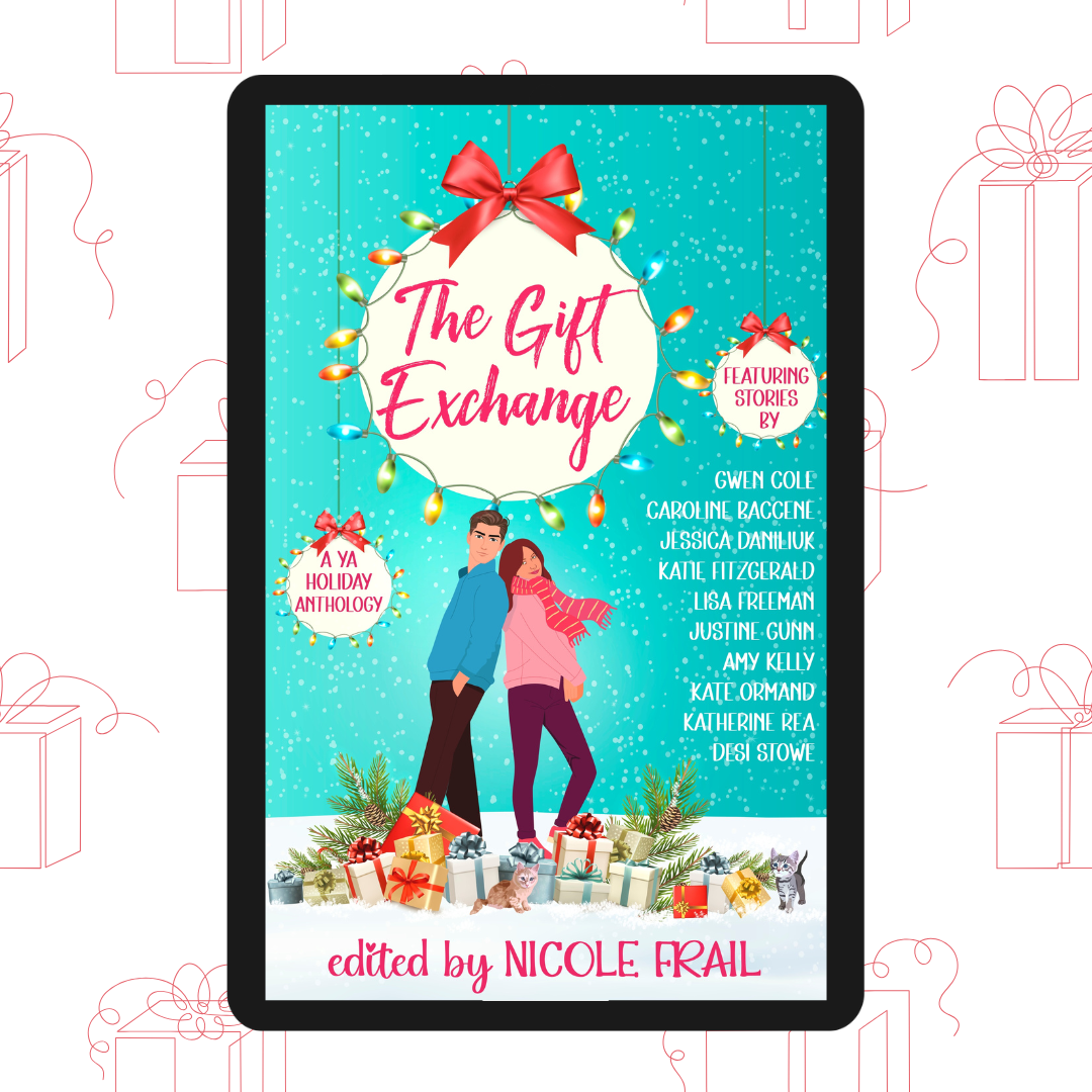 The Gift Exchange: A YA Holiday Anthology (Ebook)