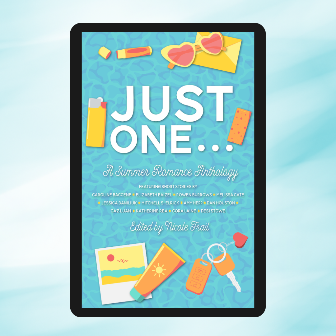 Just One . . . : A Summer Romance Anthology (Ebook)