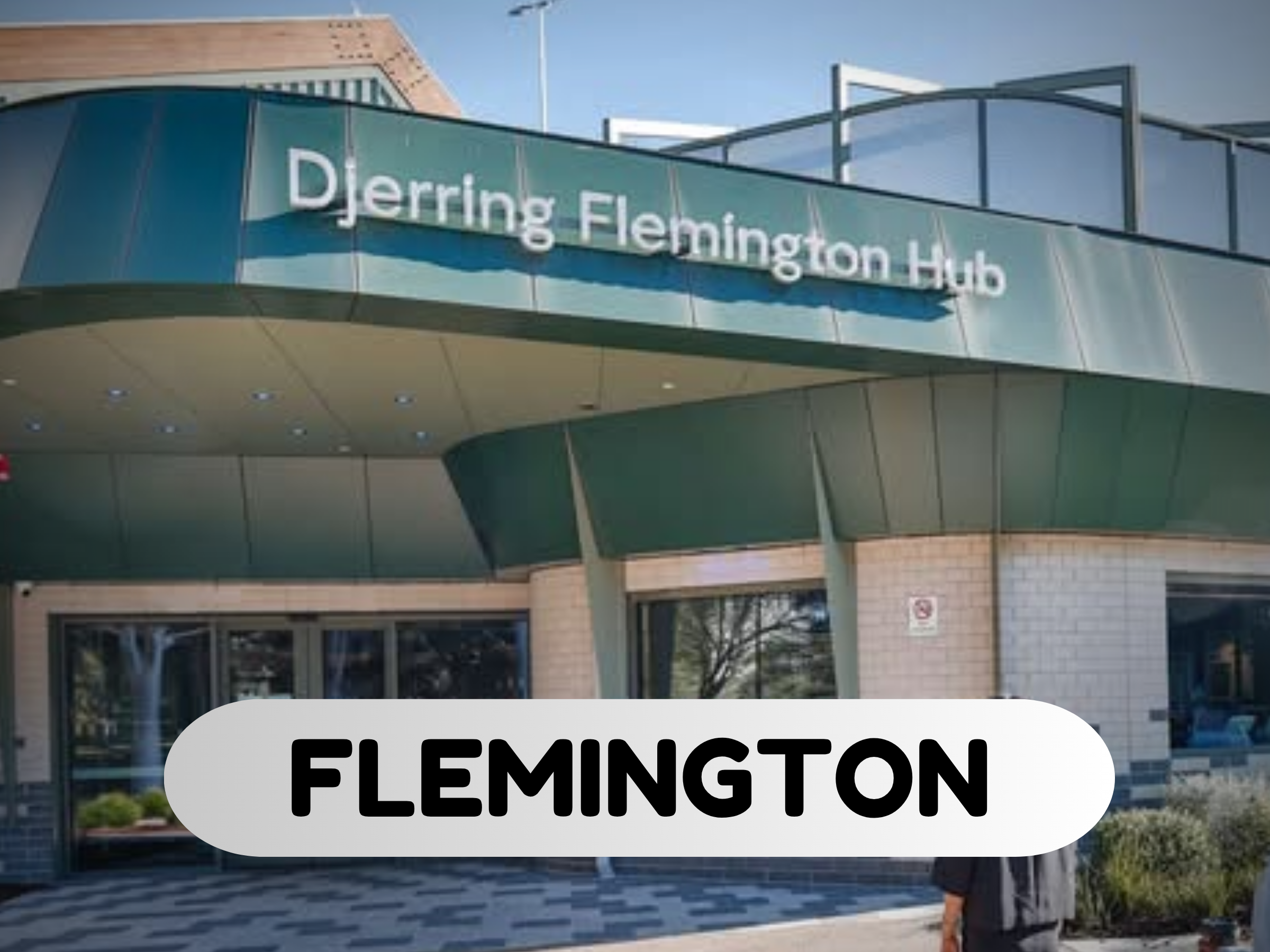 Djerring Flemington Hub
