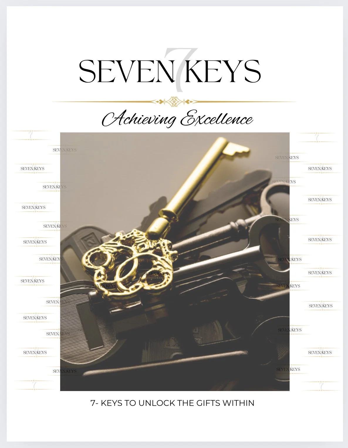Seven 7 Keys: Achieving Excellence (Book)