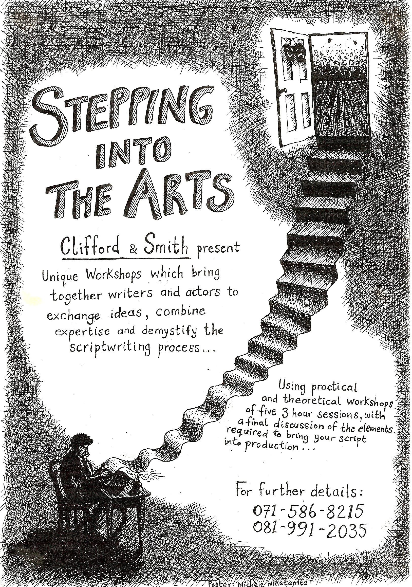'STEPPING INTO THE ARTS' POSTER (pen and ink)