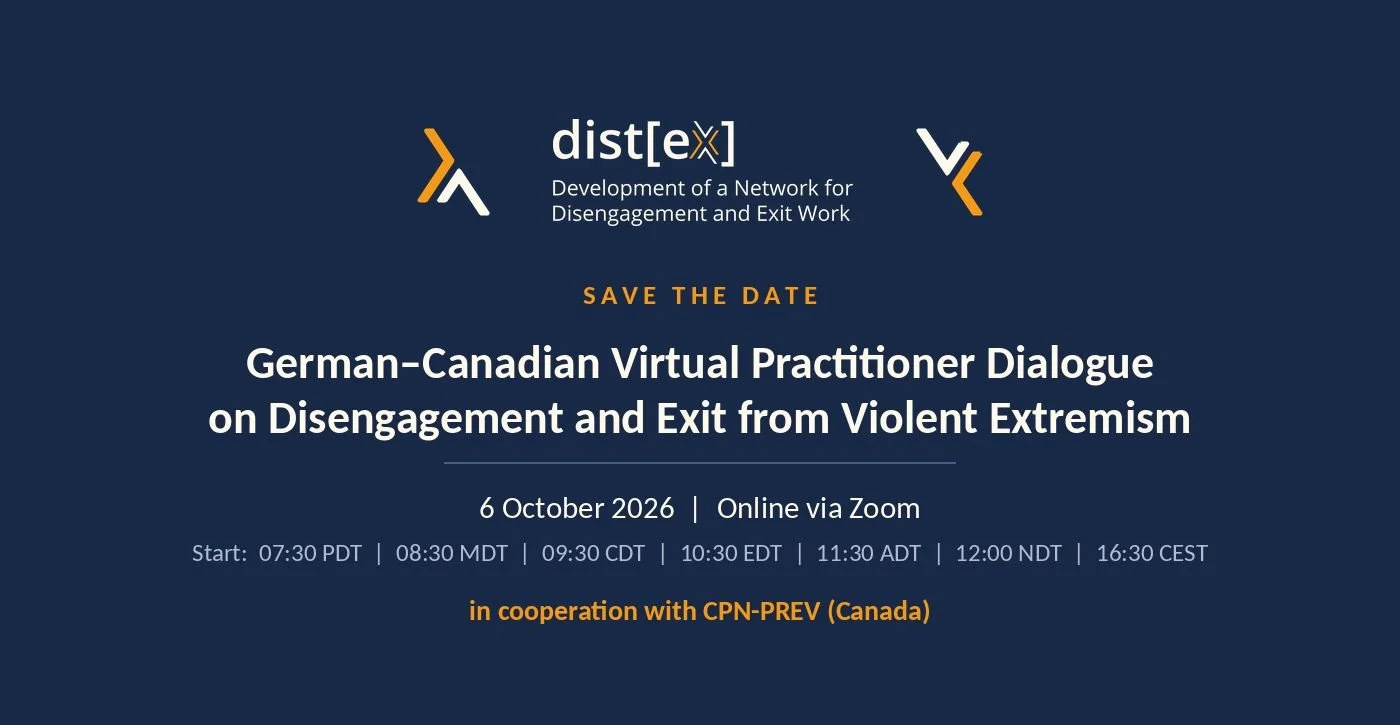 German–Canadian Virtual Practitioner Dialogue on Disengagement and Exit from Violent Extremism