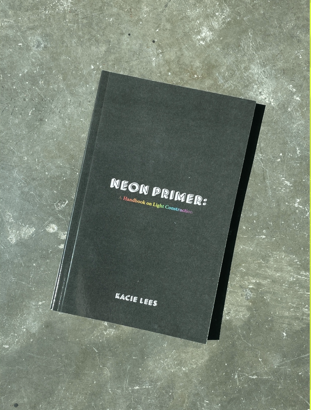 Neon Primer by Kacie Lees