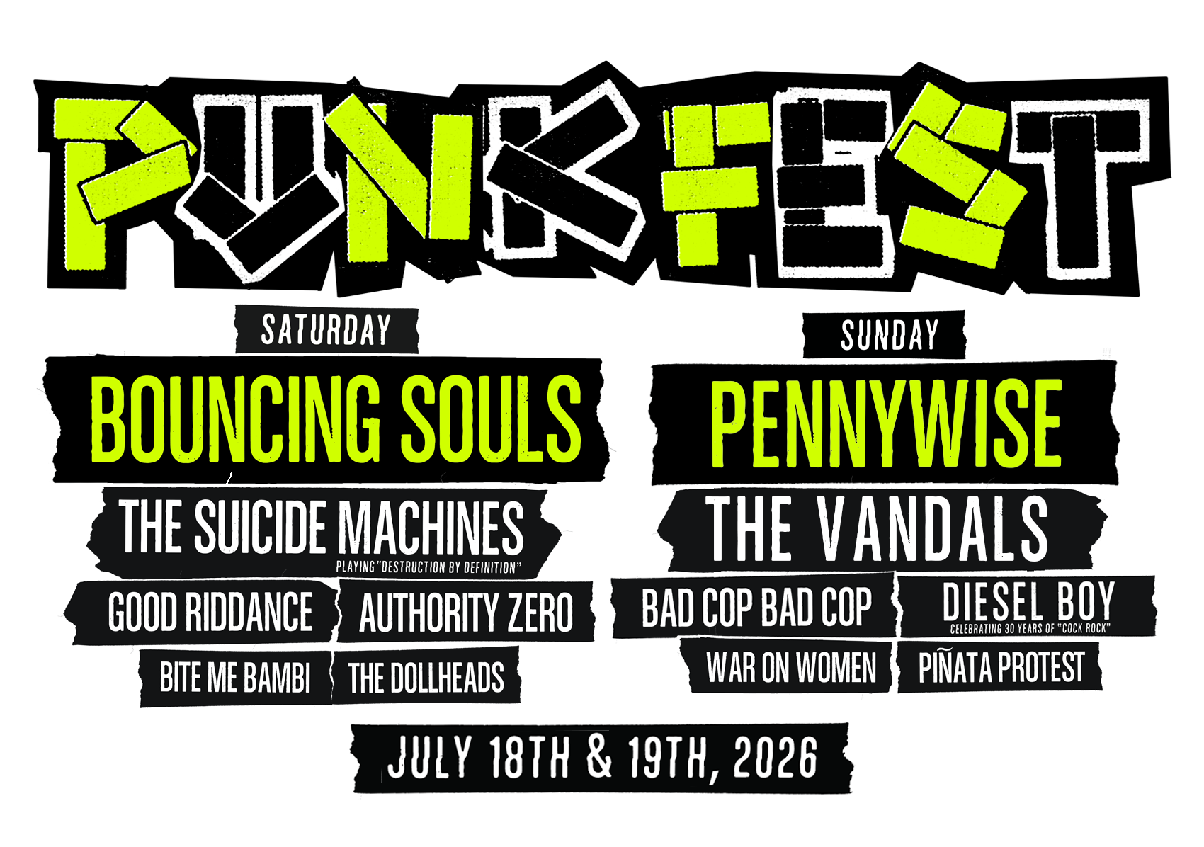 Event poster titled 'FUNK FEST' with lineup for Saturday featuring Bouncing Souls and The Suicide Machines, and for Sunday featuring Pennywise and The Vandals. Additional bands include Good Riddance, Authority Zero, Bite Me Bambi, The Dollheads, War on Women, Piñata Protest, Diesel Boy, and Bad Cop Bad Cop. The event takes place on July 18th and 19th, 2026.