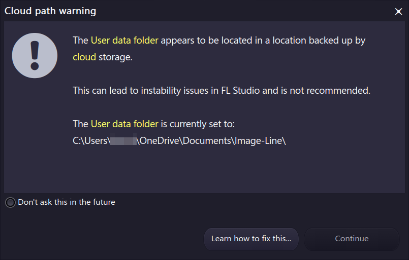 Cloud path warning in FL Studio