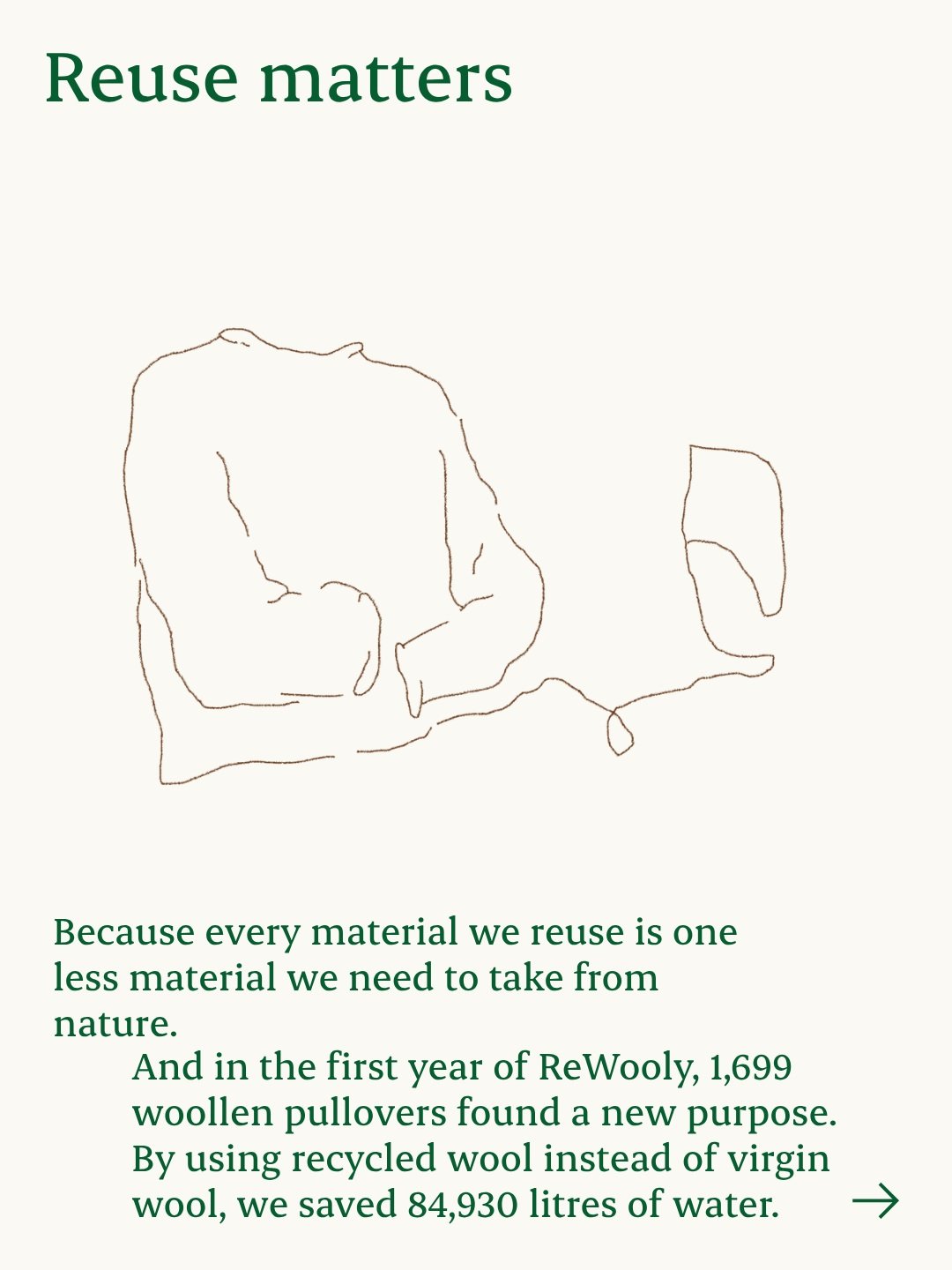 What do six plastic bottles and one-third of a woollen pullover have in common?
They can both become a pair of slippers.
In 2025 alone, we recycled 239,000 plastic bottles. Stacked one on top of another, that&rsquo;s 8.13 Mount Everests. Since 2015, 