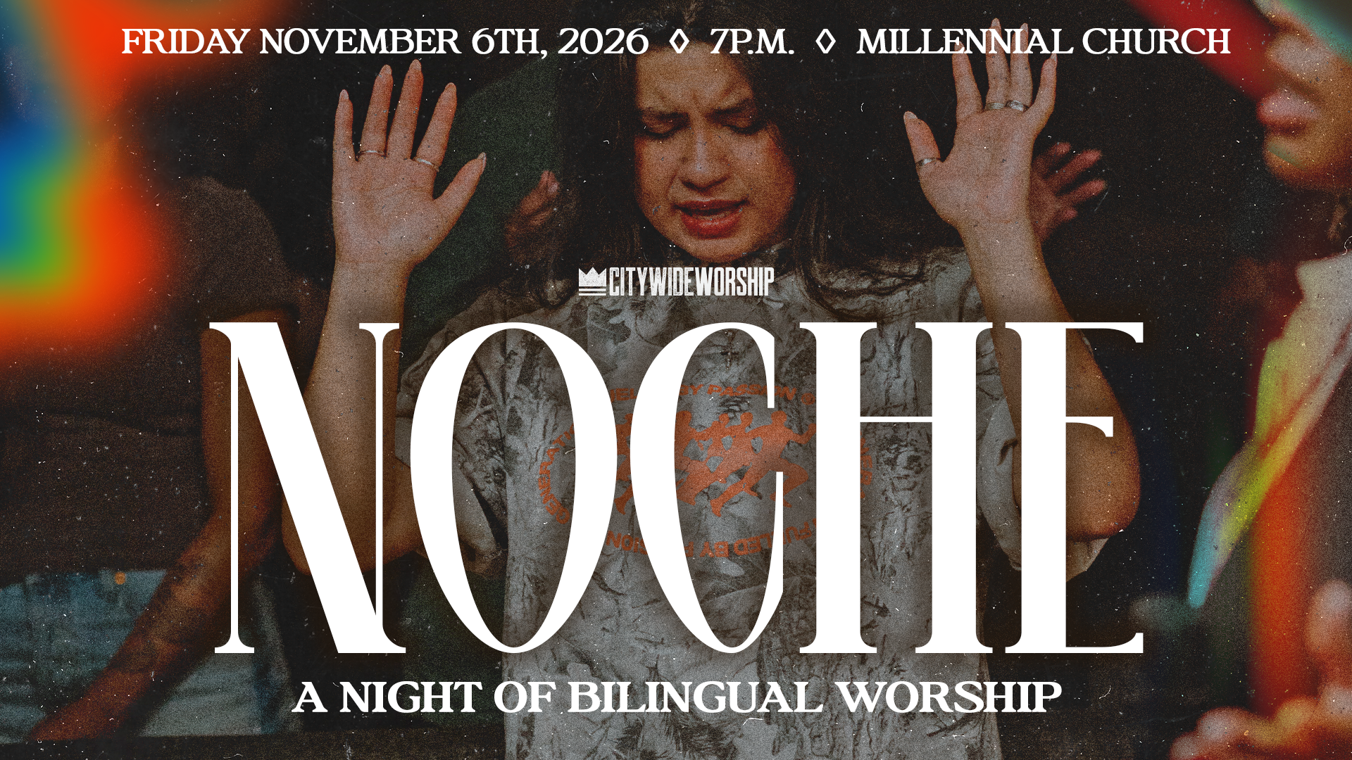 NOCHE | Bilingual Night of Worship