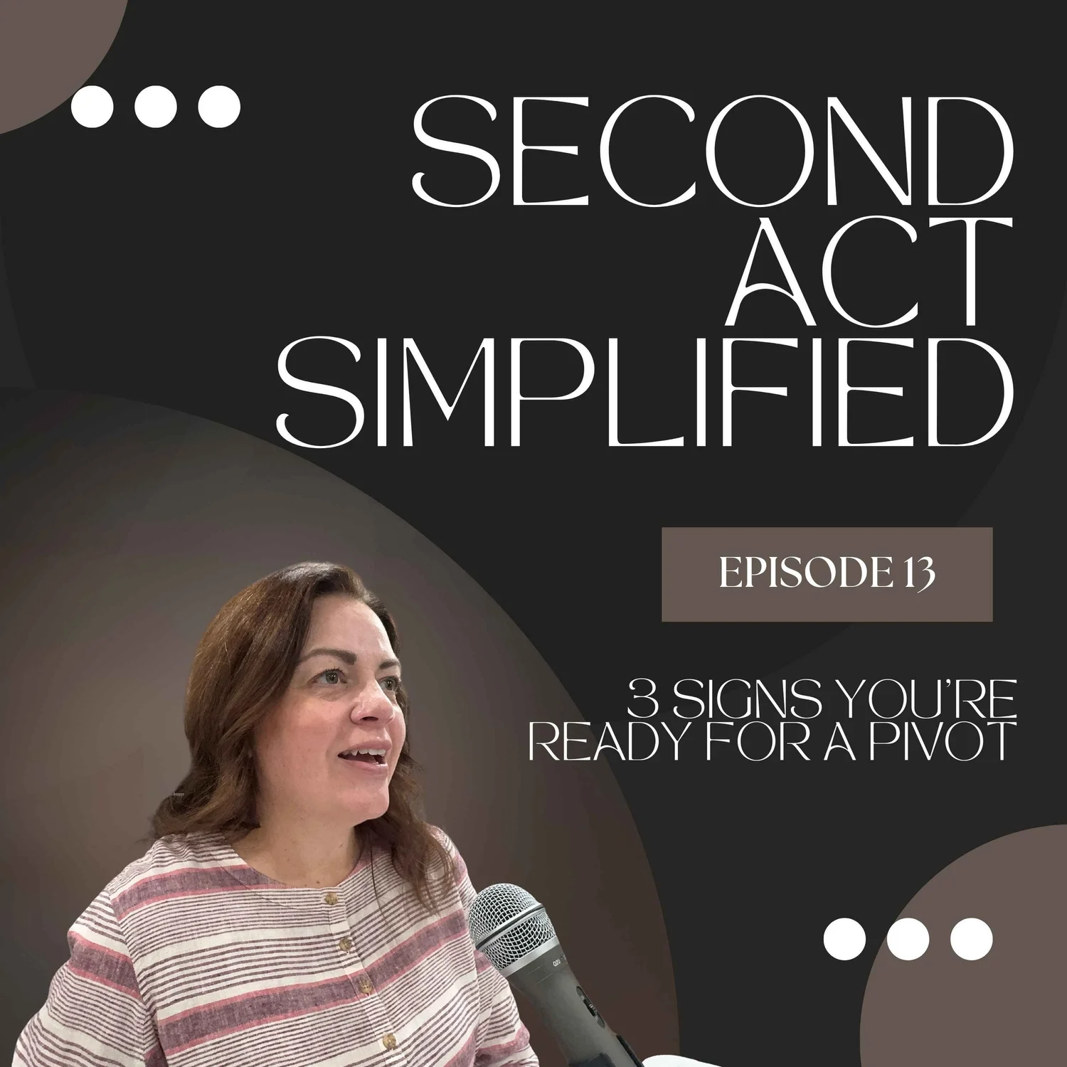 13: 3 Signs You’re Ready for a Pivot in the New Year episode artwork