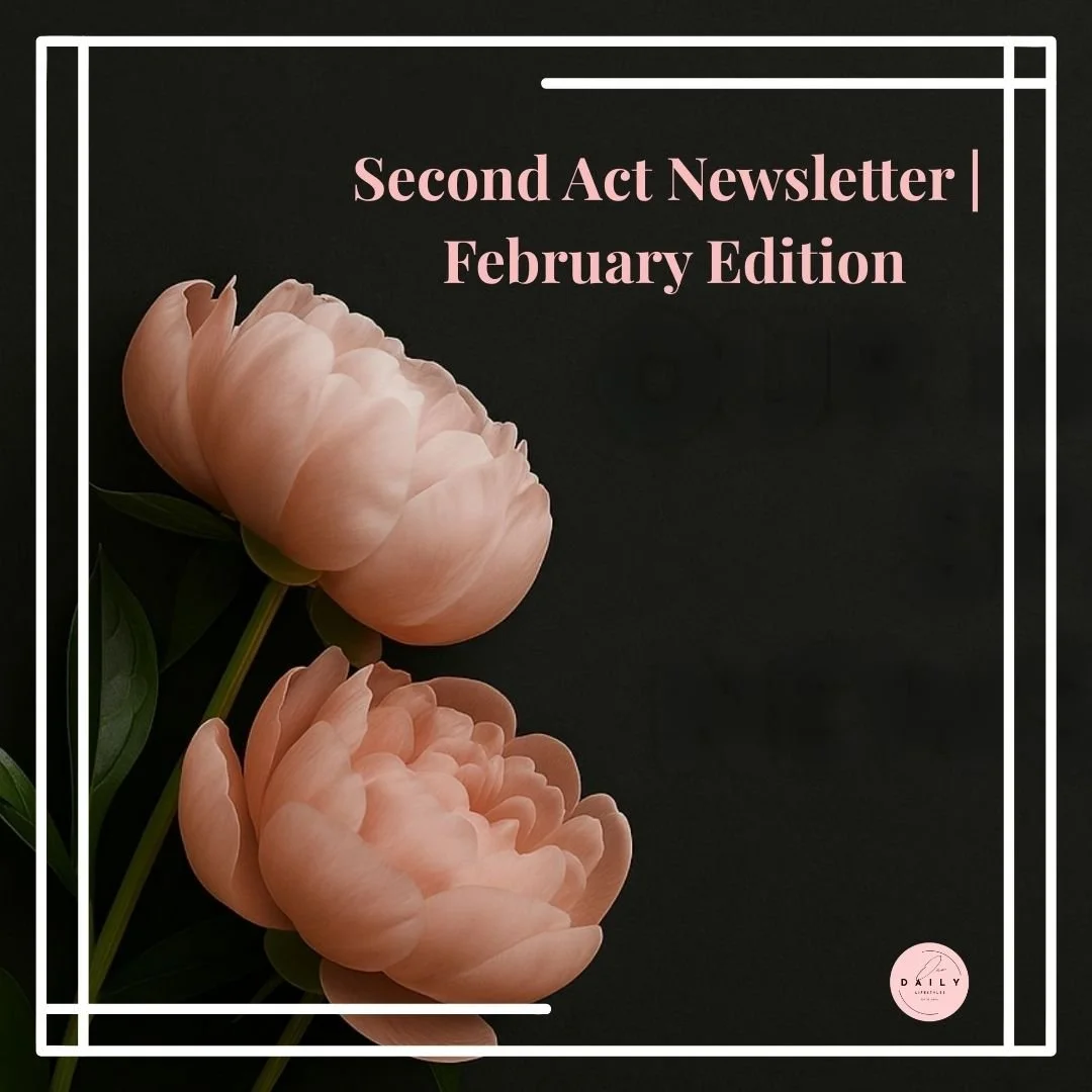 February’s Second Act Newsletter