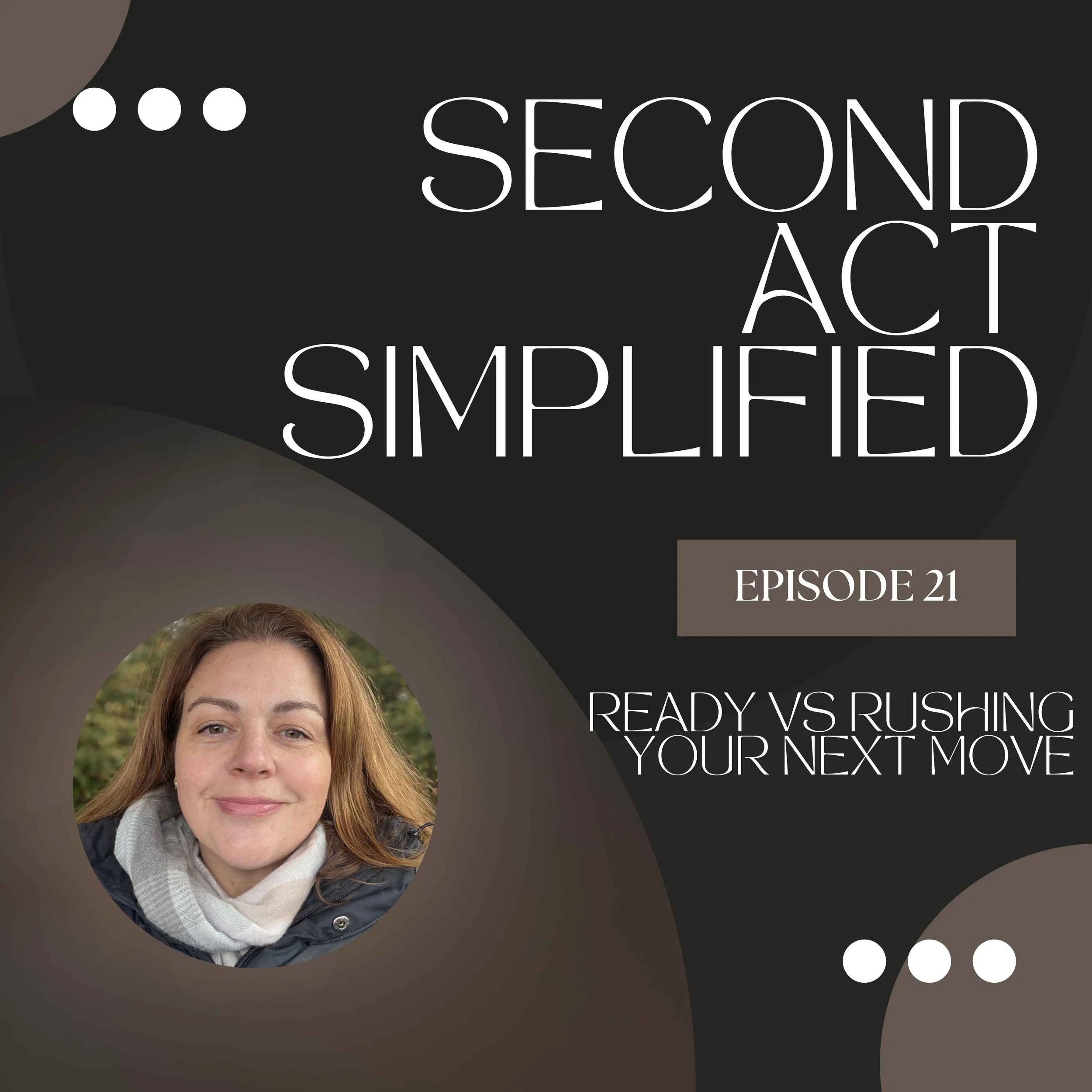 21: Feeling Ready for a Fresh Start? Here’s When to Slow Down