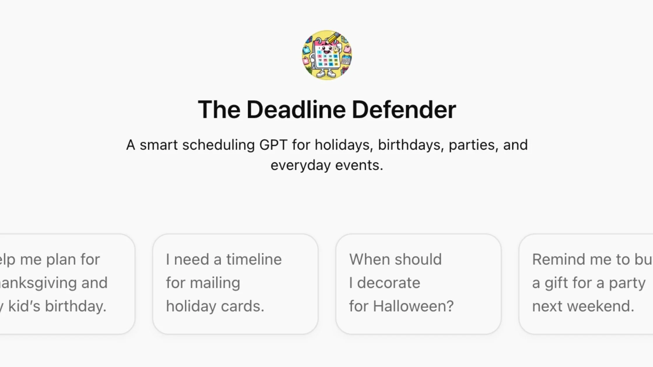 A smart scheduling GPT for holidays, birthdays, and everyday events